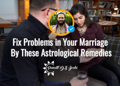 Fix Marriage Problems By These Astrological Remedies