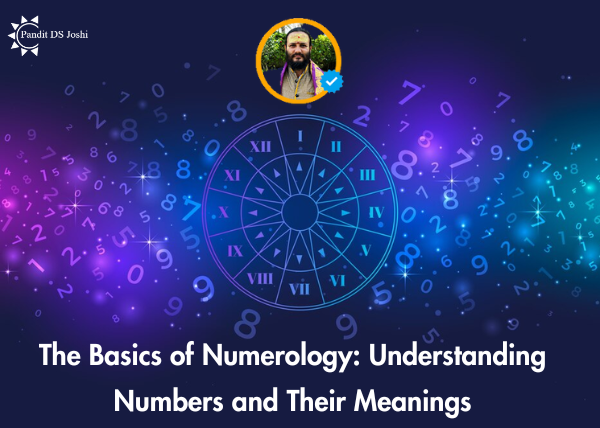 The Basics of Numerology