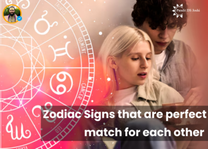 Zodiac Signs that are perfect match